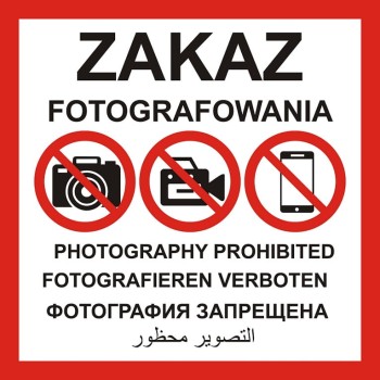Zakaz fotografowania w pięciu językach 600x600 PCV - tabliczka wojskowa