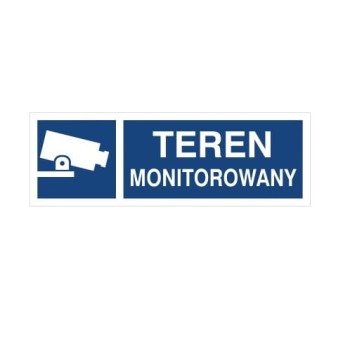 "Teren monitorowany" - tabliczka informacyjna PCV 