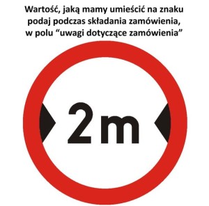 Znak B-15 - Zakaz wjazdu pojazdów o szerokości ponad ... m - I Generacja 900mm- (D) Duży