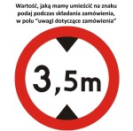 Znak B-16 - Zakaz wjazdu pojazdów o wysokości ponad ... m - II Generacja 900mm- (D) Duży