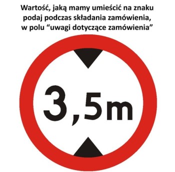 Znak B-16 - Zakaz wjazdu pojazdów o wysokości ponad ... m - II Generacja 600mm- (M) Mały