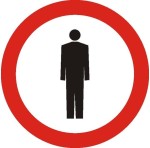 Znak B-41 - Zakaz ruchu pieszych - I Generacja 800mm- (S) Średni