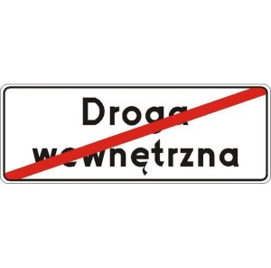 Znak D-47 - Koniec drogi wewnętrznej - II Generacja 900x420mm- (D) Duży