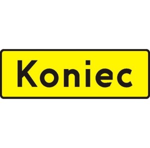 Znak T-3 - Koniec odcinka, na którym powtarza się lub występuje niebezpieczeństwo - I Generacja 600x250mm- (M) Mały/(S) Średni
