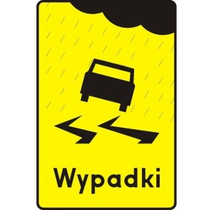 Znak T-15 - Tabliczka wskazująca miejsce częstych wypadków spowodowanych śliską nawierzchnią jezdni ze względu na opady deszczu - I Generacja 600x900mm