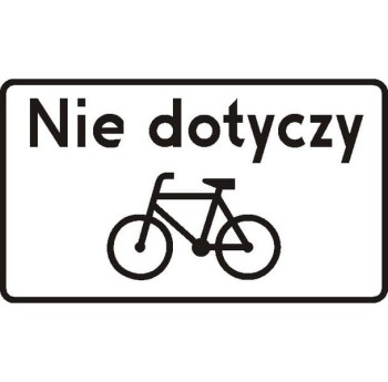 Znak T-22 - Nie dotyczy rowerów jednośladowych - II Generacja 960x580mm- (W) Wielki
