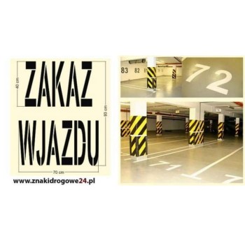 Szablon najezdniowy z folii Zakaz wjazdu (93 cm x 70 cm)