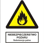 Niebezpieczeństwo pożaru - Substancje palne - tabliczka informacyjna