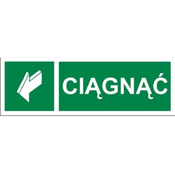 Ciągnąć 150x50 mm - tabliczka informacyjna
