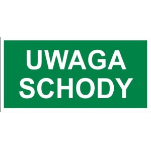Uwaga schody - tabliczka informacyjna