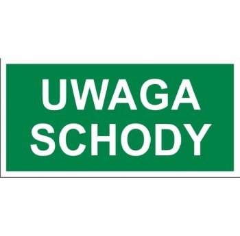 Uwaga schody - tabliczka informacyjna