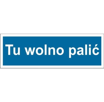 Tu wolno palić - tabliczka na drzwi