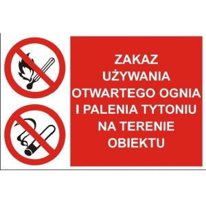 Zakaz używania otwartego ognia  - tabliczka informacyjna