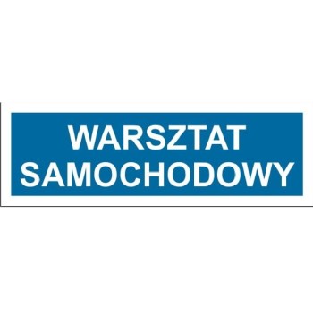 Warsztat samochodowy - tabliczka na drzwi