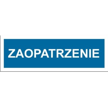 Zaopatrzenie - tabliczka na drzwi