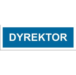 Dyrektor - tabliczka na drzwi