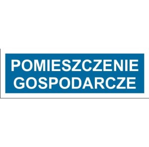 Pomieszczenie gospodarcze - tabliczka na drzwi