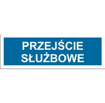 Przejście służbowe - tabliczka na drzwi