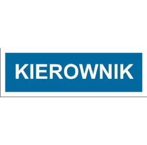Kierownik - tabliczka na drzwi