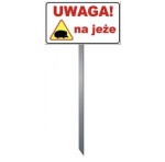 Tabliczka Trawnikowa \"UWAGA NA JEŻE\"" "