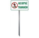 Tabliczka Trawnikowa \"NIE DEPTAĆ TRAWNIKÓW\"" "