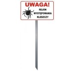 Tabliczka Trawnikowa \"UWAGA REJON WYSTĘPOWANIA KLESZCZY\"""