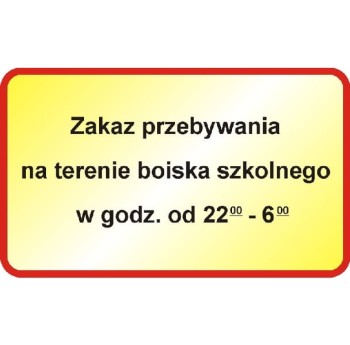 Tablica \"Zakaz przebywania na terenie boiska\"" (wzór13)"