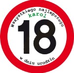 Znak drogowy na urodziny