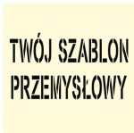 Szablon najezdniowy z folii Szablon przemysłowy - indywidualny wzór